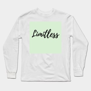 Limitless - Explore your Possibilities - Green background Long Sleeve T-Shirt